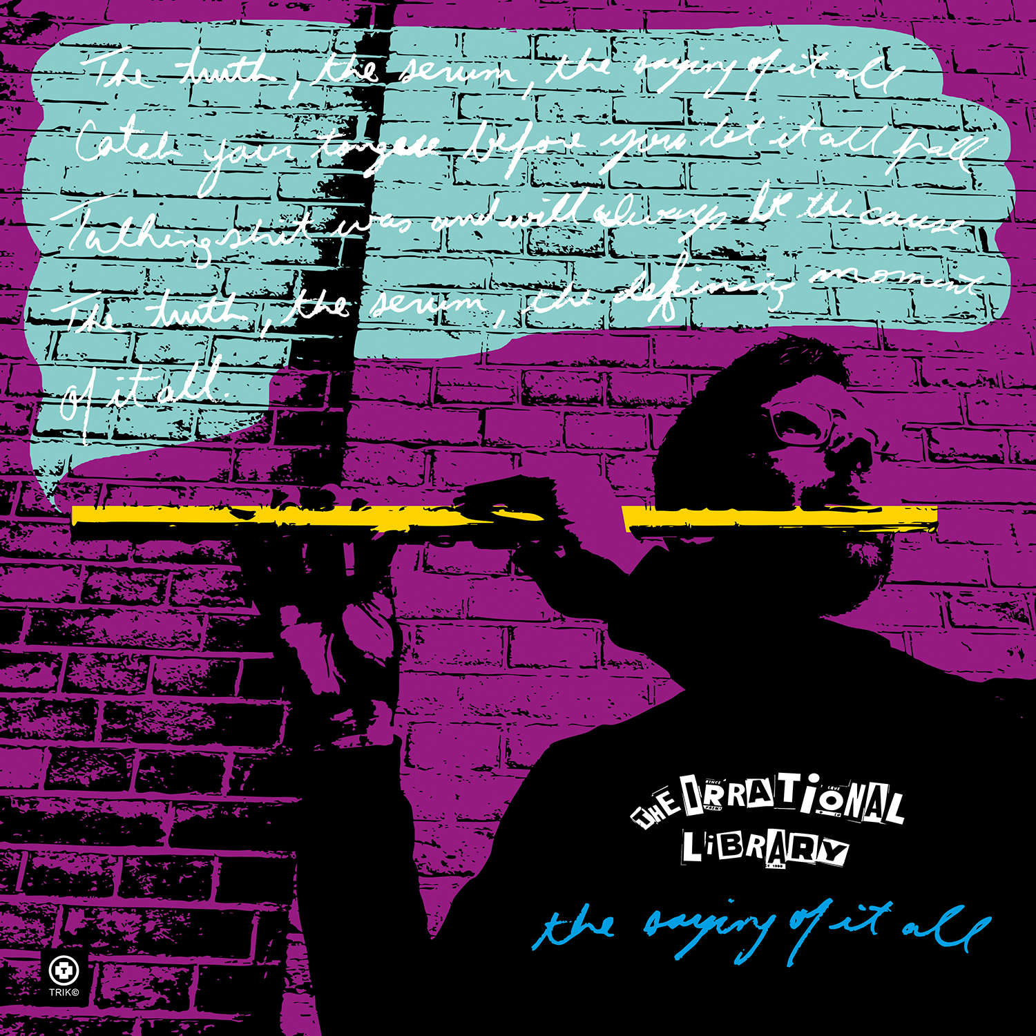 The Saying of It All